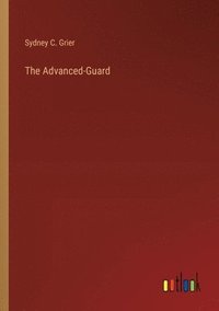 bokomslag The Advanced-Guard