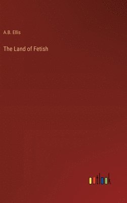 Land of Fetish