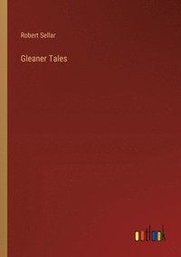 bokomslag Gleaner Tales