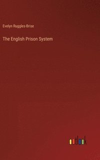 bokomslag The English Prison System