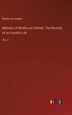 bokomslag Memoirs of Bertha von Suttner