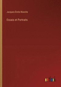 bokomslag Essais et Portraits