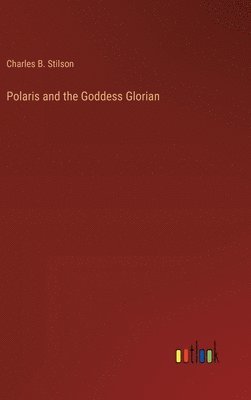 Polaris and the Goddess Glorian 1