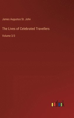 Lives of Celebrated Travellers