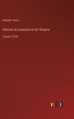 Histoire du Consulat et de l'Empire