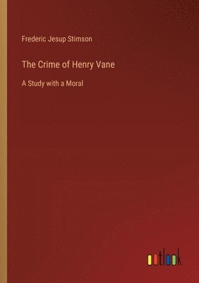 bokomslag Crime of Henry Vane