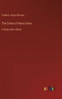 bokomslag Crime of Henry Vane