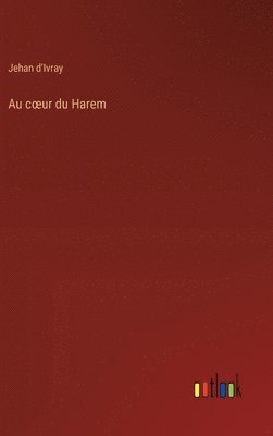 Au coeur du Harem 1