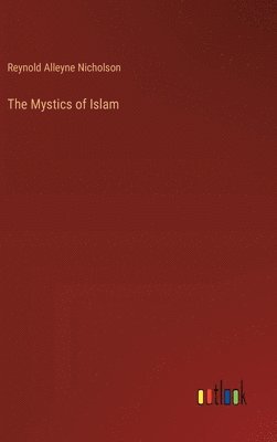 Mystics of Islam