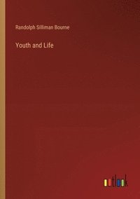bokomslag Youth and Life