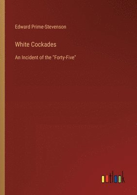 White Cockades 1