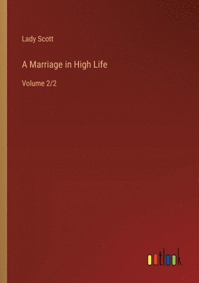 Marriage in High Life