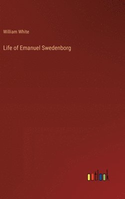 bokomslag Life of Emanuel Swedenborg
