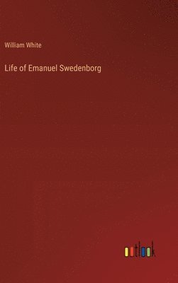 Life of Emanuel Swedenborg