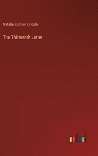 bokomslag The Thirteenth Letter