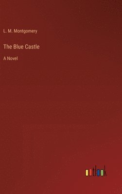 The Blue Castle 1