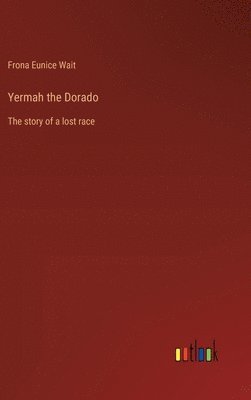 Yermah the Dorado 1