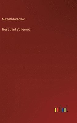 Best Laid Schemes 1