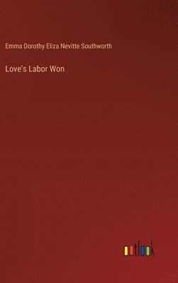 Love's Labor Won 1