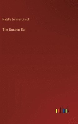 Unseen Ear