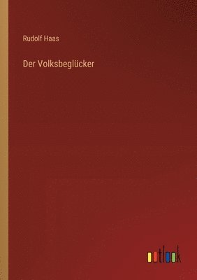 bokomslag Der Volksbeglcker