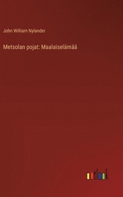 Metsolan pojat 1