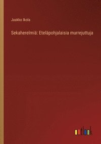 bokomslag Sekaherelmiä