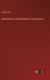 bokomslag Sekaherelmiä