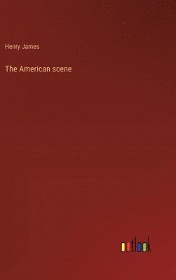 The American scene 1