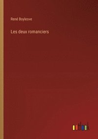 bokomslag Les deux romanciers