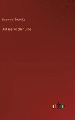 Auf märkischer Erde