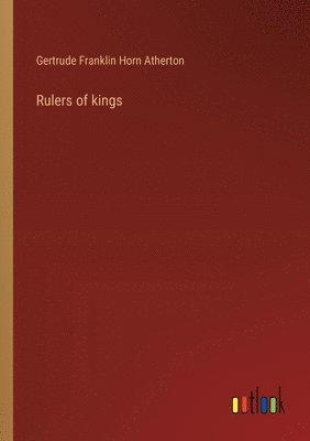 Rulers of kings