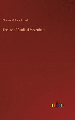 bokomslag life of Cardinal Mezzofanti