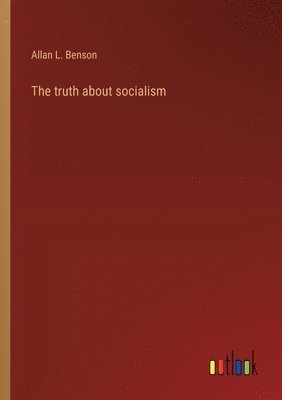 truth about socialism
