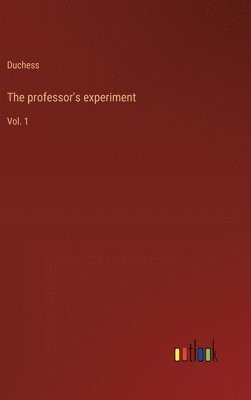 The professor's experiment 1
