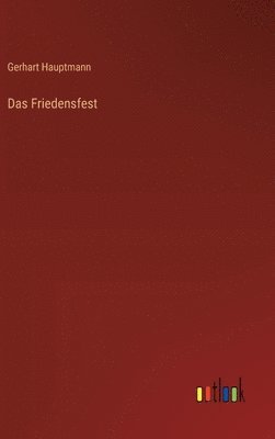 bokomslag Das Friedensfest