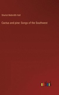 bokomslag Cactus and pine