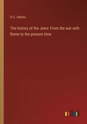 bokomslag The history of the Jews