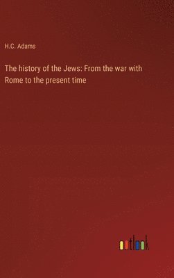 bokomslag The history of the Jews