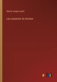 bokomslag Les causeries du docteur