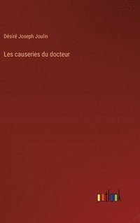 bokomslag Les causeries du docteur