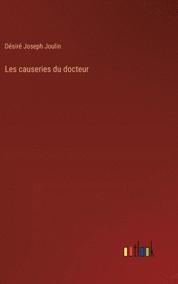 bokomslag Les causeries du docteur