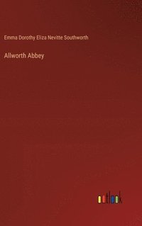 bokomslag Allworth Abbey