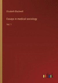 bokomslag Essays in medical sociology