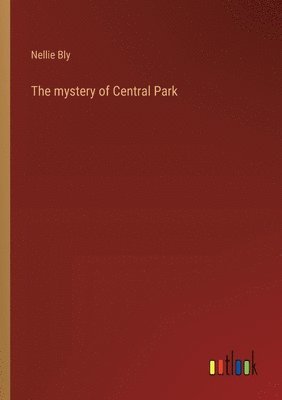 The mystery of Central Park 1