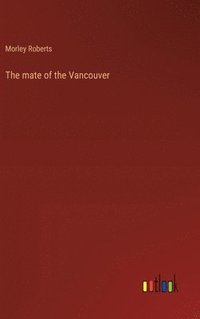 bokomslag mate of the Vancouver