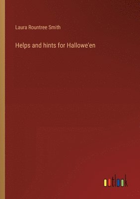 Helps and hints for Hallowe'en 1