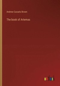 bokomslag The book of Artemas