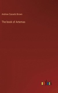 bokomslag The book of Artemas