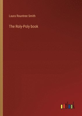 bokomslag The Roly-Poly book